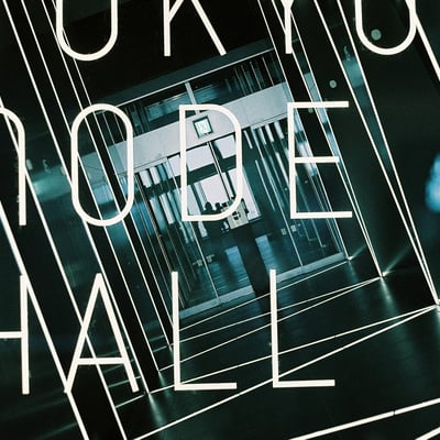 TOKYO NODE HALL